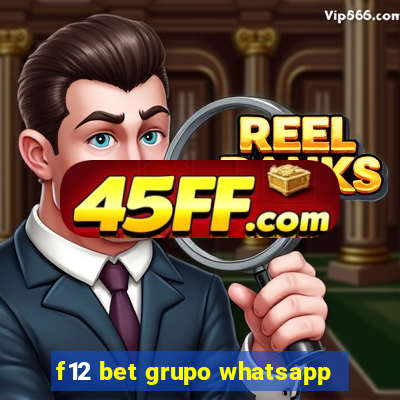 f12 bet grupo whatsapp